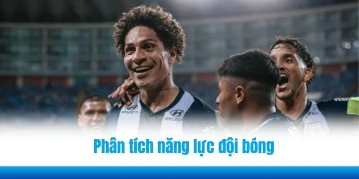 Soi kèo CLB 2 de Mayo và Alianza Lima dễ dàng nhờ phân tích năng lực